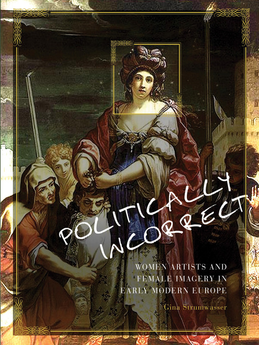 Title details for Politically Incorrect by Gina Strumwasser - Available